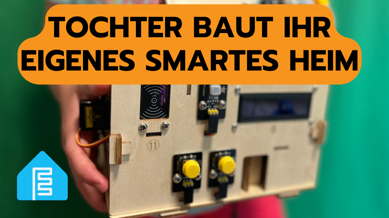 Tochter & Papa bauen ein Smartes Heim: Keyestudio KS5009 Bausatz im Test!