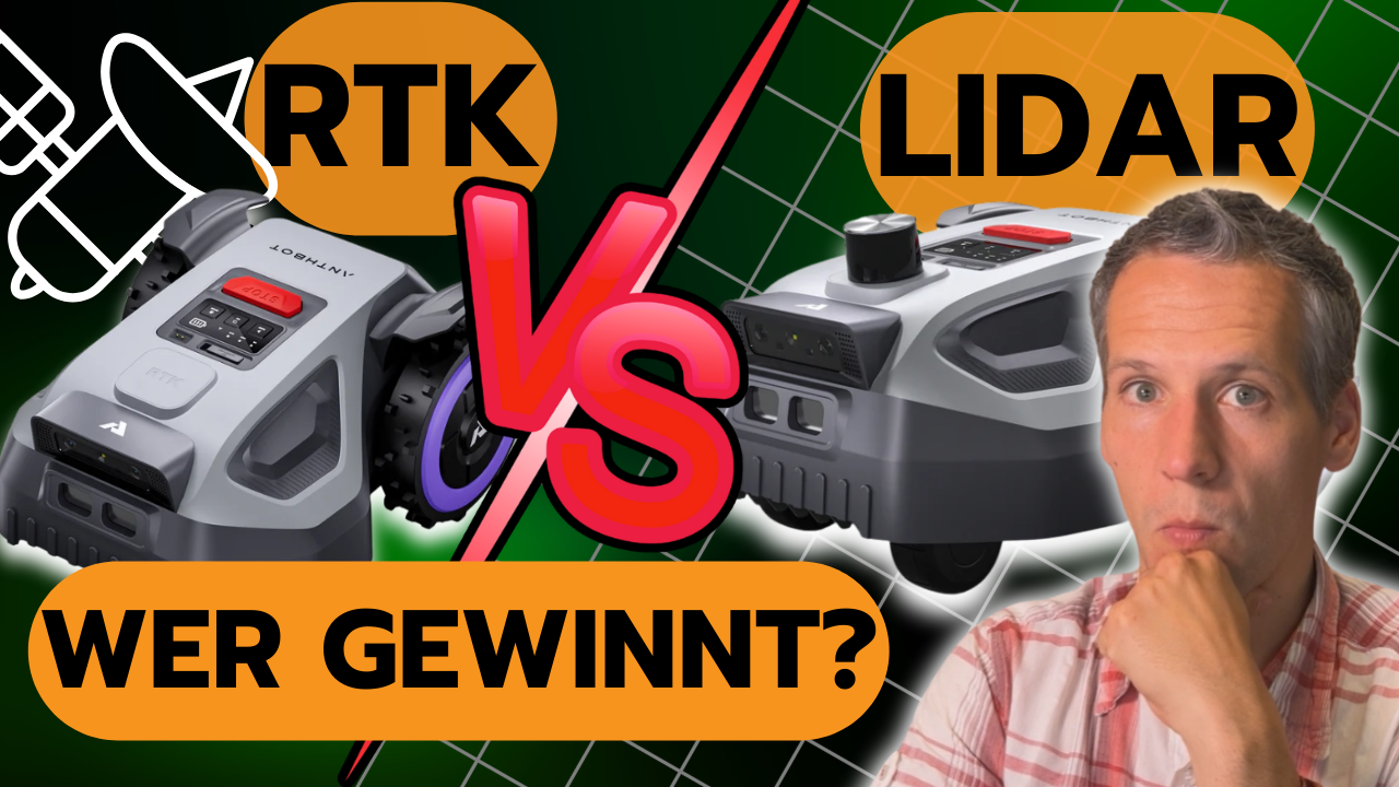 RTK vs. LiDAR: Welcher Mähroboter ist besser? Großer Praxistest 2026